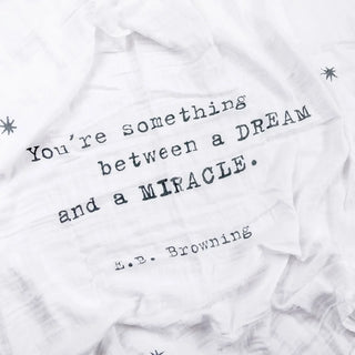 You're Something Between a Dream and a Miracle Baby Blanket