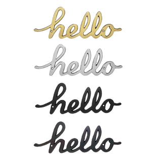 Hello Door Greeting - Choose Brass, Nickel, Bronze, Black