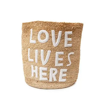 Jute Basket - Love Lives Here