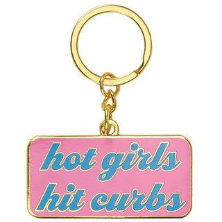Hot Girls Hit Curbs Keychain