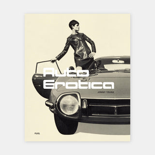 Auto Erotica: Johnny Trunk
