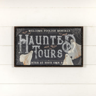 24" Haunted Tours Sign