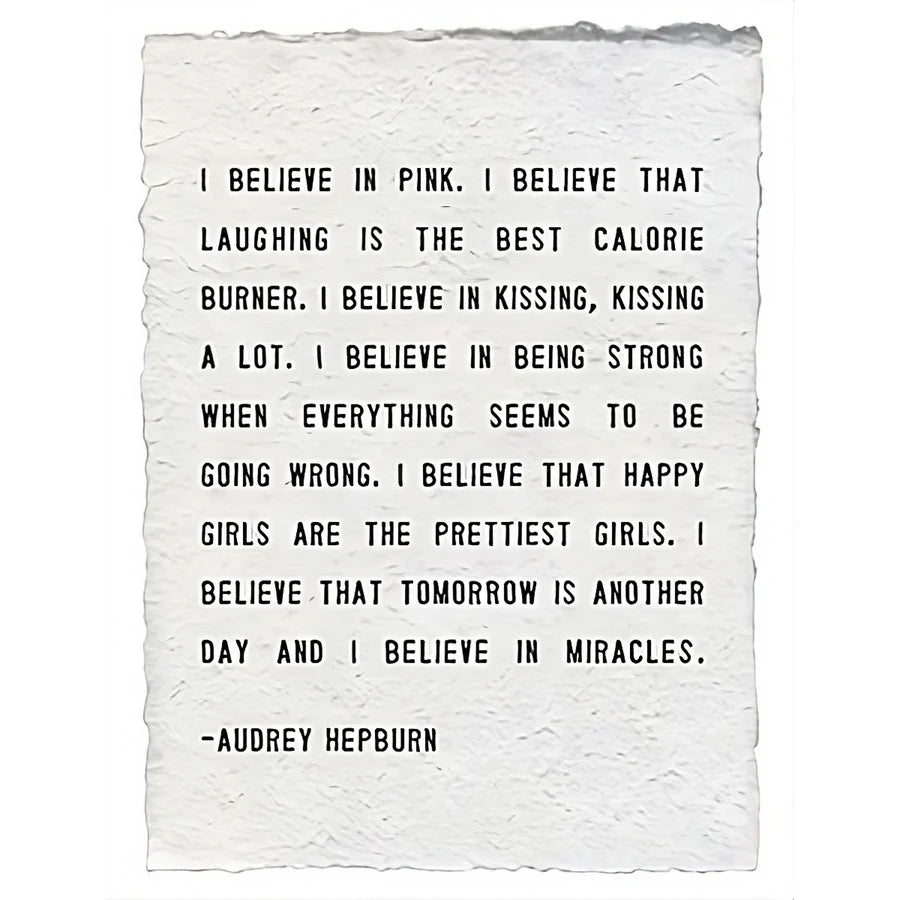 12"x 16" Handmade Paper Print - I Believe in Pink - Audrey Hepburn