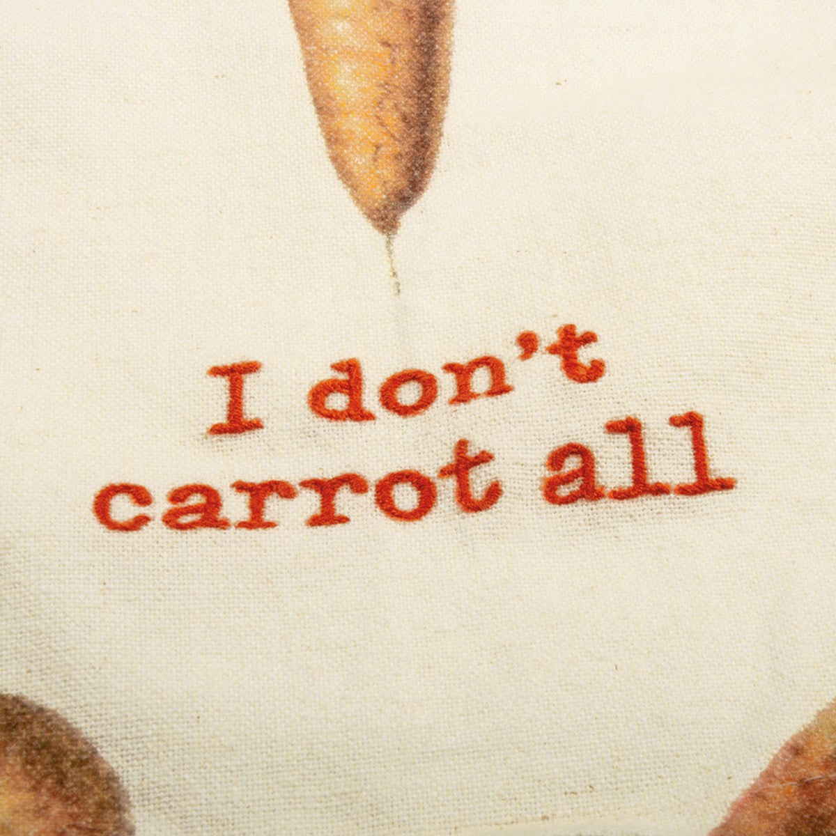 I Don't Carrot At All Kitchen Towel