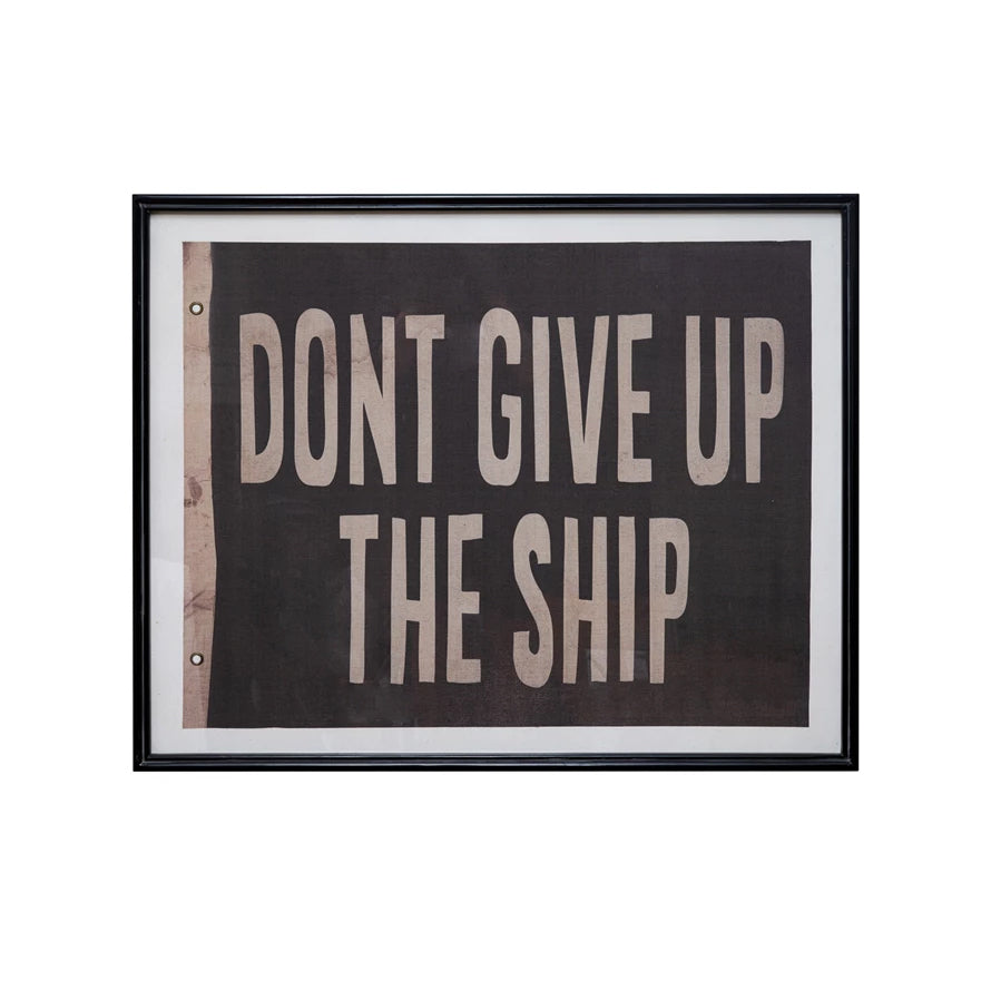 Don't Give Up The Ship Wooden Framed Wall Decor